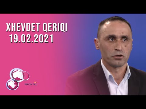FRONTAL, Xhevdet Qeriqi - 19.02.2021 | T7