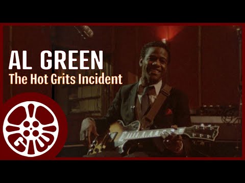 Al Green & The Hot Grits Incident