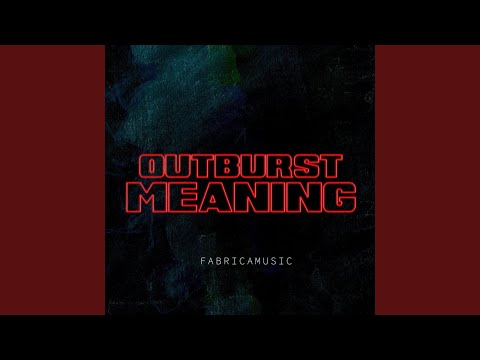 outburst meaning