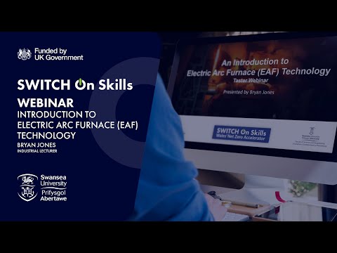 Webinar: Introduction to Electric Arc Furnace (EAF) Technology