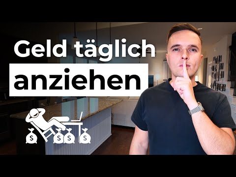 Geld anziehen und heimlich reich werden OHNE zu manifestieren!