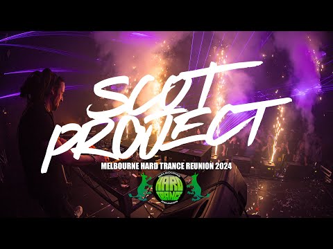 SCOT PROJECT LIVE @ MELBOURNE HARD TRANCE REUNION 2024