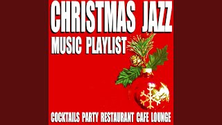 Wassail Song (Jazz Instrumental)