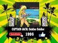 Captain Jack - Soldier Soldier  (Radio Version)