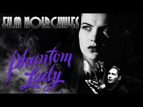 Film Noirchives: PHANTOM LADY (1944)
