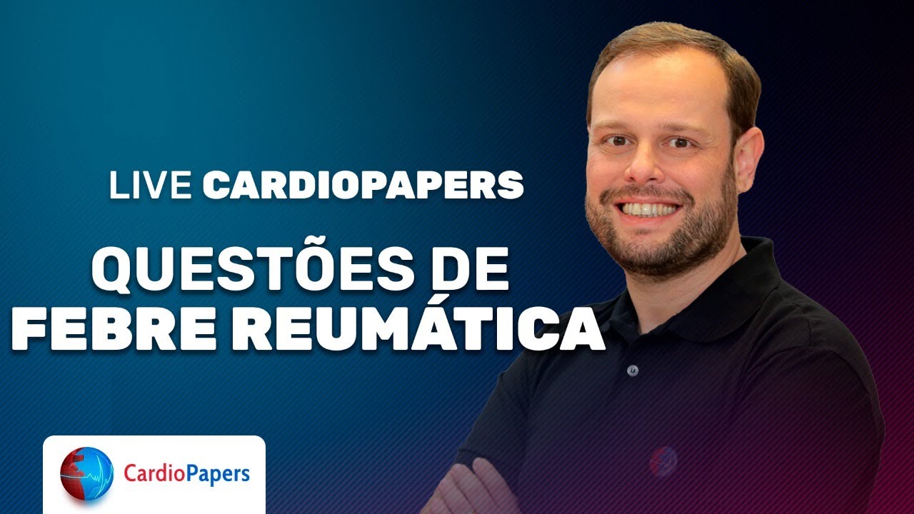 O que você precisa saber para domininar a Febre Reumática?