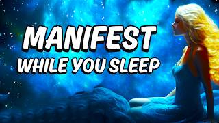 Manifestation Sleep Meditation 💤 Attract Miracles in 30 Nights!