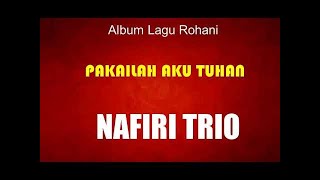 Download lagu Lagu Rohani Nafiri Trio Pop Indonesia mp3 Download lagu Lagu Rohani Nafiri Trio Pop Indonesia mp3