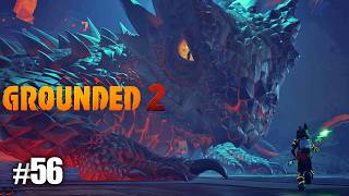 #56 Grounded 2　実況　池に行く前にまずはこいつの素材を集めたい