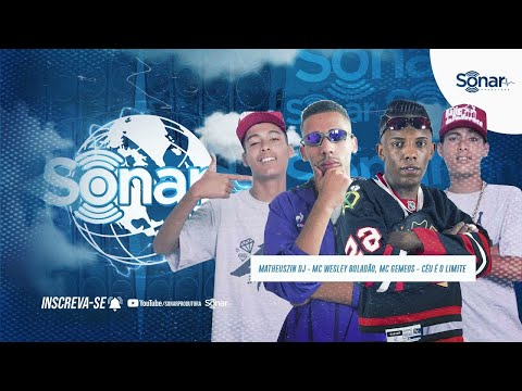 Mc Wesley Boladão Mc’s Gemeos - Céu é o Limite ( SEMANA MATHEUSZIN DJ )