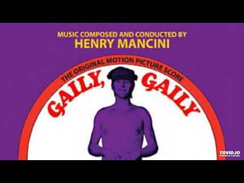 Gaily, Gaily Soundtrack, 1969, Side 1