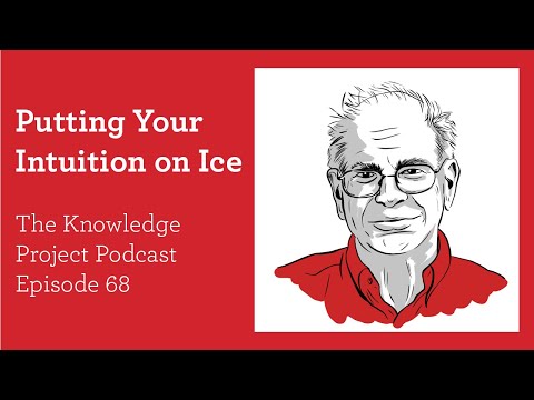 Daniel Kahneman | The Knowledge Project #68