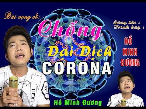Ảnh bài hát Chống Đại Dịch Corona - Thể hiện bởi Hồ Minh Đương