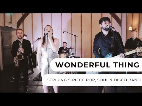 Wonderful Thing - 5-Piece Pop & Soul Band