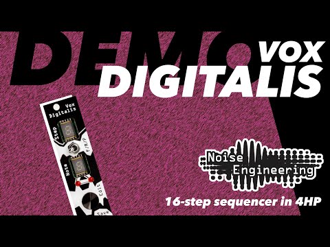 Vox Digitalis Demo: 16-step sequencer in 4HP from Noise Engineering