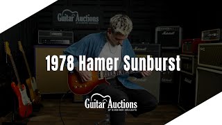 Video thumbnail for 1978 Hamer Sunburst - RARE early Hamer production!! - The Guitar Auction - 14/06/23 by Guitar Auctions at Gardiner Houlgate