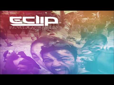 E- Clip -  Dj Set ShivaMoon Koh Phangan Thailand (2015)