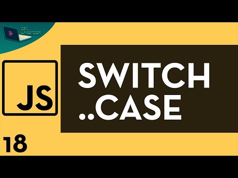 Javascript Tutorial 18 - (Switch..Case)