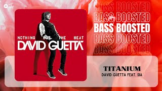 Download lagu David Guetta feat. Sia - Titanium [BASS BOOSTED] mp3