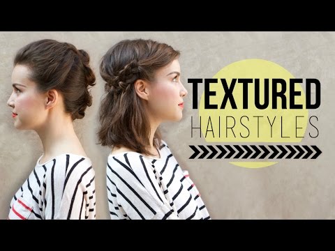 Easy + Effortless Textured Hairstyles