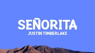@JustinTimberlake - Señorita (Lyrics)