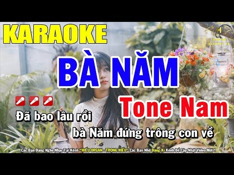 Karaoke Bà Năm Tone Nam Nhạc Sống | Trọng Hiếu