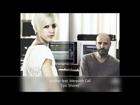 Schiller feat.  Meredith Call-"Epic Shores"