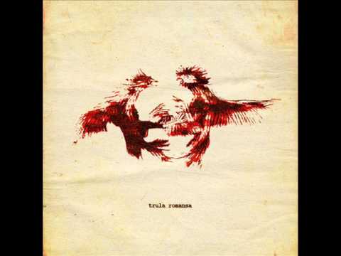 TRULA ROMANSA ceo album