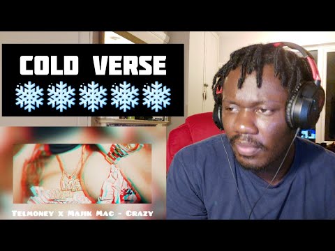 Hard verse 🔥🔥🔥Tel Money x Majik Mac - Crazy Reaction