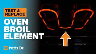 How to Test and Replace the Broil Element on a Frigidaire Range — Step-by-Step Guide