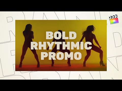 Bold Rhythmic Promo | Final Cut Pro & Apple Motion Template | Tutorial | Download
