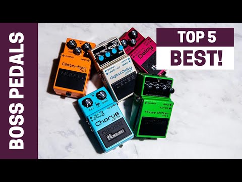 The 5 Boss Pedals You Need on your Pedalboard