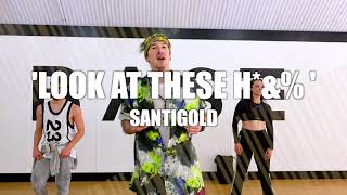 LOOK AT THESE HOES by Santigold | #BHchoreography Dance Video