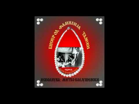 Biser od familija Talevi - Mitko Koljusevski