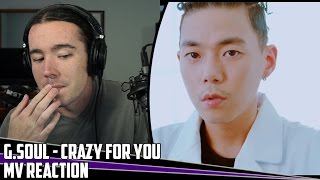 G.Soul(지소울  ) - Crazy For You(미쳐있어 나) | MV Reaction