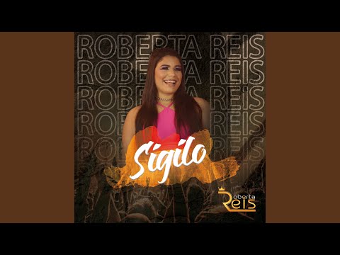 Sigilo - Roberta Reis