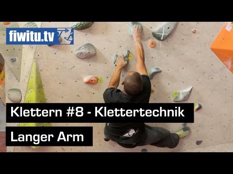 Klettern #8 - Langer Arm / Bouldern / Freeclimbing / Tutorial / Kletterfabrik Köln