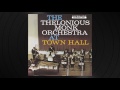 Blue Monk by Thelonious Monk from 'At Town Hall'