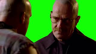 Walter White "stay out of my territory" Breaking Bad green screen