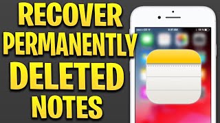 How to Recover Permanently Deleted Notes on your iOS (iPhone, iPad, iPod)