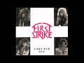 First Strike - Hang Tough
