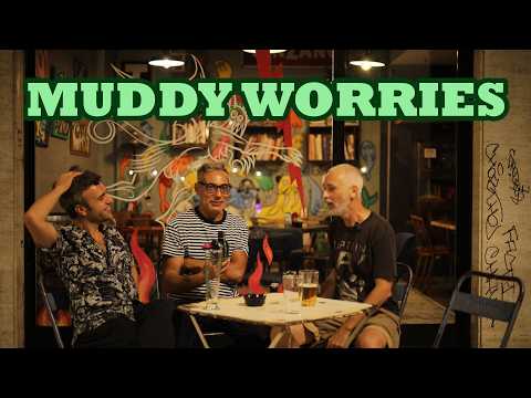 Muddy Worries @ Vanilia is a Circus