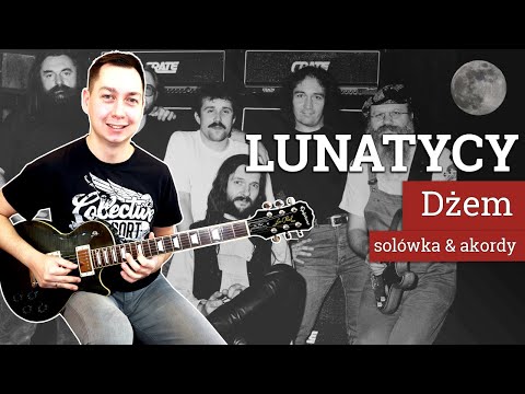 LUNATYCY Dżemu🌙Solówka i akordy
