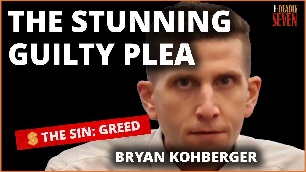 GREED: The Stunning Plea Deal of Bryan Kohberger (with guest Melba V. Pearson)