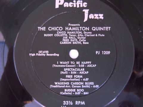 The Chico Hamilton Quintet- Free Form