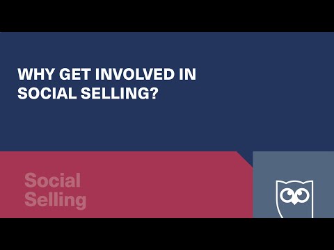 Why Get Involved in Social Selling?