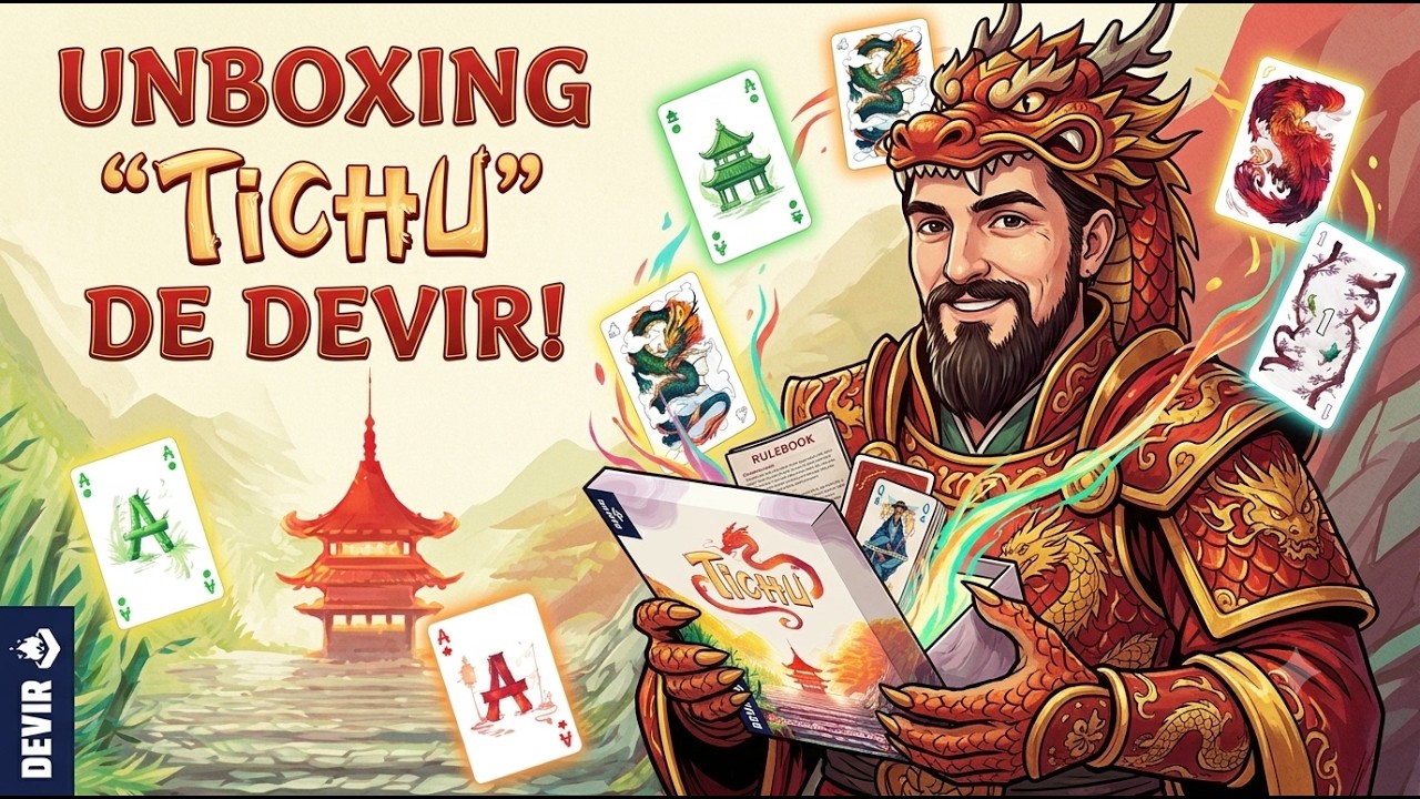 Tichu ¿qué trae? | Devir | unboxing | Partida de Locos