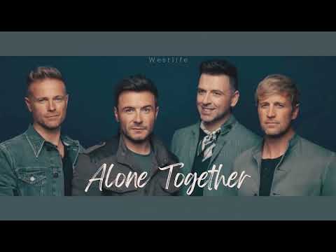 Vietsub | Alone Together - Westlife | Lyrics Video