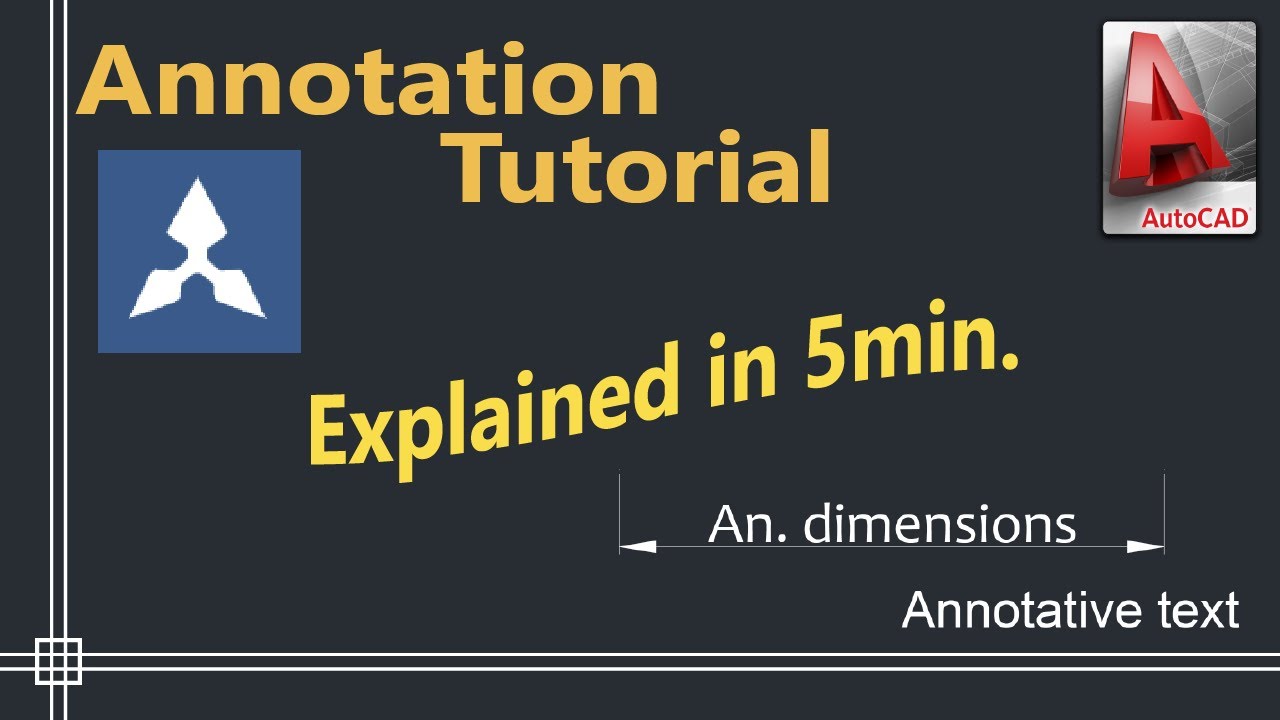 Autocad - Annotation tutorial (annotative text and annotative dimensions)