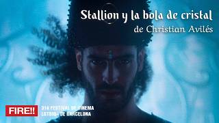 STALLION Y LA BOLA DE CRISTAL | Tráiler | FIRE!! 2026
